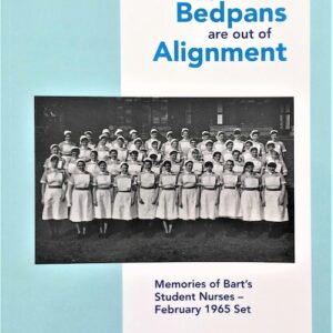 Nurse, The Bedpans Are Out Of Alignment